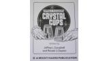 Jeffrey L. Campbell and Ronald J. Dayton - Crystal Cups