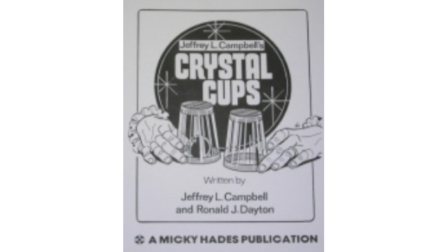 Jeffrey L. Campbell and Ronald J. Dayton - Crystal Cups - Magic Ebooks