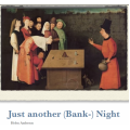 Helen Anderson - Just Another (Bank) Night Helen Anderson - Just Another (Bank) Night