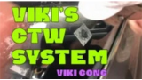 Viki's CTW System