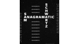 Sam Schwartz - Anagramatic