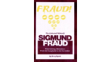 The Collected Works of Sigmund Fraud by Terry Nosek