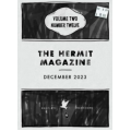 The Hermit Magazine Vol. 2 No.12 (December 2023) by Scott Baird The Hermit Magazine Vol. 2 No.12 (December 2023) by Scott Baird