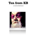 Keith Bennett - Ten from KB Keith Bennett - Ten from KB
