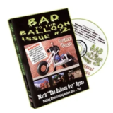 Bad To The Balloon Vol 2 by Mark Byrne