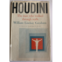 William Lindsay Gresham - Houdini, the man who walked through walls