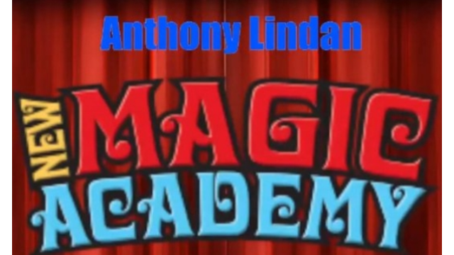Anthony Lindan - New Magic Academy Lecture (2022-06-16) - Magic DVDs