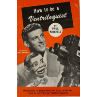 Paul Winchell - How to become a Ventriloquist