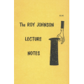 Roy Johnson - Lecture Notes Roy Johnson - Lecture Notes