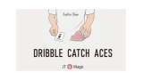 Dribble Catch Aces by Jackie Zhao