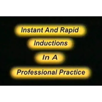 Gerald Kein – Instant and Rapid Inductions in a Professional Practice