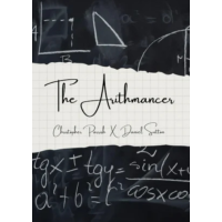 Christopher Parrish and Daniel Sutton – The Arithmancer
