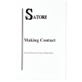 Satori - Making Contact Satori - Making Contact