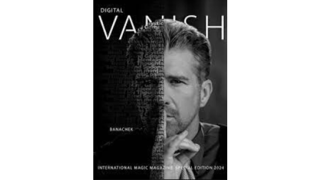 Vanish Magic Magazine Banachek (Special Edition 2024) - Magic Ebooks