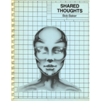Shared Thoughts by Bob Baker