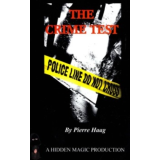 The Crime Test by Pierre Haag