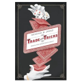 Trade of the Tricks Inside the Magicians Craft by Graham Jones Trade of the Tricks Inside the Magicians Craft by Graham Jones