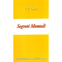 Ulysses Frederick Grant - Segreti Mentali (in Italian)