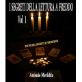 Antonio Meridda - I Segreti Della Lettura a Freddo 1 (in Italian) Antonio Meridda - I Segreti Della Lettura a Freddo 1 (in Italian)