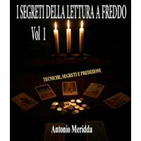 Antonio Meridda - I Segreti Della Lettura a Freddo 1 (in Italian)