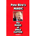 Pete Biro - Magic Vol 04 - The Magic of Emile Clifton Pete Biro - Magic Vol 04 - The Magic of Emile Clifton