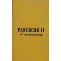 Jon Racherbaumer- Pastiche II Jon Racherbaumer- Pastiche II