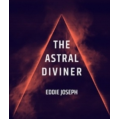 Eddie Joseph - The Astral Diviner Eddie Joseph - The Astral Diviner