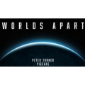 Worlds Apart by Peter Turner and Pigcake Worlds Apart by Peter Turner and Pigcake