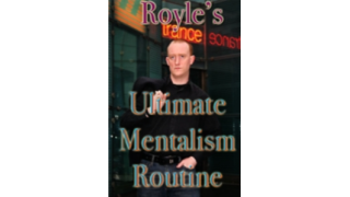 Jonathan Royle - Royle's Ultimate Mentalism Routine