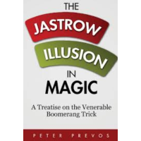 Peter Prevos - The Jastrow Illusion in Magic
