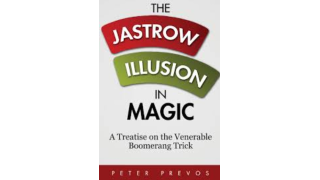 Peter Prevos - The Jastrow Illusion in Magic