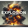 Joseph B – EXPLOSION Joseph B – EXPLOSION