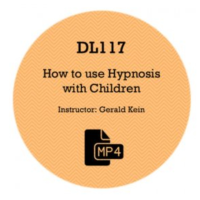 Gerald Kein - How To Use Hypnosis With Children