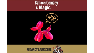 Regardt Laubscher – Balloon Comedy and Magic (official PDF)