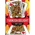 Turkish Delight By Vinny Sagoo (Neo Magic) Turkish Delight By Vinny Sagoo (Neo Magic)