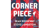 Corner Piece By Steve Langston & Sean Ridgeway