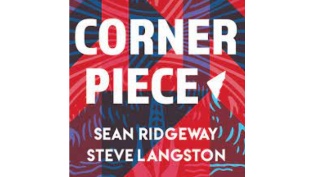 Corner Piece By Steve Langston & Sean Ridgeway - Magic DVDs