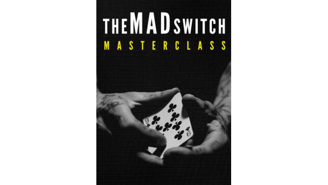 Daniel Madison - The MAD SWITCH Masterclass - Card Tricks