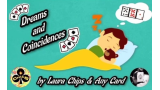 DREAMS AND COINCIDENCES by LauraChips and anycard (French)