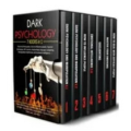 Dark Psychology - 7 in 1 - The Art of Persuasion, How to influence people, Hypnosis Techniques Dark Psychology - 7 in 1 - The Art of Persuasion, How to influence people, Hypnosis Techniques