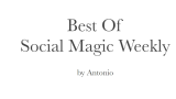 Best of Social Magic Weekly