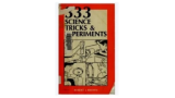 Robert J. Brown - 333 Science Tricks Experiments