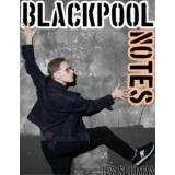 Ben Seidman – Blackpool Notes 2025 Ben Seidman – Blackpool Notes 2025