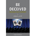 Be Deceived by Louis Lam