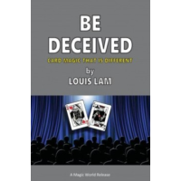 Be Deceived by Louis Lam