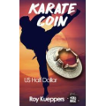 Rick Lax - KUKARATE COIN by Roy Kueppers Rick Lax - KUKARATE COIN by Roy Kueppers