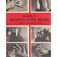 John Alborough - Mainly Manipulative Magic
