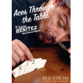 Aces Through the Table by Javi Benitez Aces Through the Table by Javi Benitez