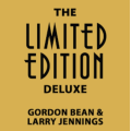 Gordon Bean & Larry Jennings - The Limited Edition Deluxe Gordon Bean & Larry Jennings - The Limited Edition Deluxe