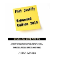 Julian Moore - Post Justify Mentalism With Post-It Notes (2010)